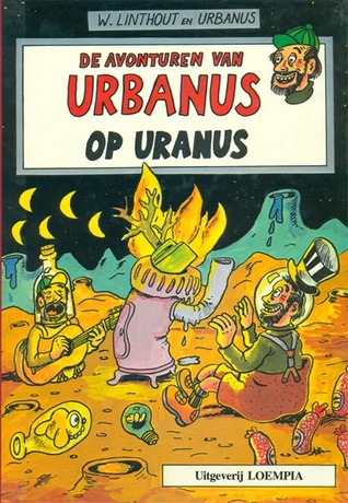 Urbanus op Uranus (Urbanus #4)