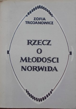 Rzecz o Młodości Norwida