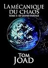 La mécanique du Chaos by Tom Joad