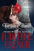 Fortune’s Flame: The Highland Rake She Needs