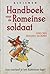 Handboek voor de Romeinse soldaat by Lesley Sims