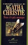 Non c'è più scampo