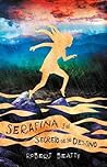 Serafina y el secreto de su destino by Robert  Beatty