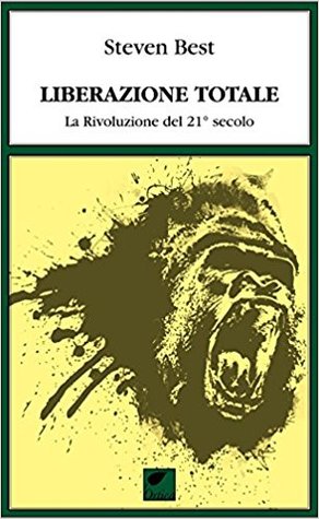 Liberazione Totale: La Rivoluzione del 21º secolo