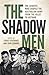 The Shadow Men by Craig Stockings