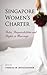 Singapore Women's Charter: Roles, Responsibilities and Rights in Marriage