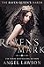 Raven's Mark (The Raven Que...
