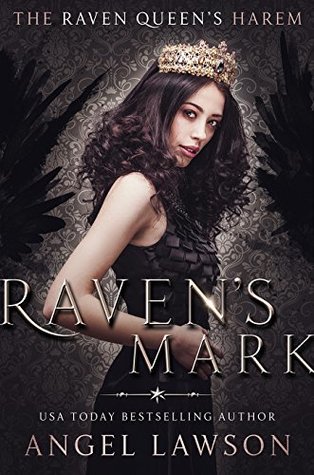 Raven's Mark (The Raven Queen's Harem, #1)