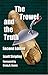 The Trowel and the Truth: A...