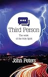 Third Person: The work of the Holy Spirit