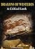Dragons of Westeros: A Critical Look at the Beasts of Game of Thrones (Game of Thrones Mysteries and Lore Book 4)