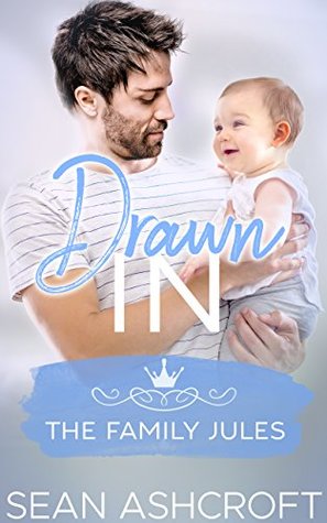 Drawn In (The Family Jules, #1)