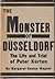The Monster of Dusseldorf by Margaret Seaton Wagner
