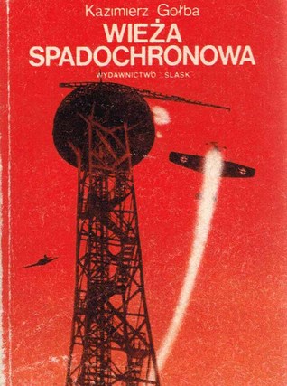 Wieża spadochronowa (Paperback)