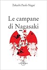 Le campane di Nagasaki by Takashi Nagai