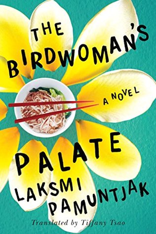 The Birdwoman's Palate (Kindle Edition)