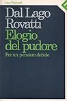 Elogio del pudore: Per un pensiero debole