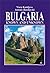 Bulgaria: Known & Unknown