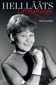 Heli Lääts. Armastusega