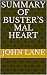 Summary of Buster’s Mal Heart