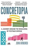 Concretopia: A Jo...
