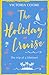 The Holiday Cruise