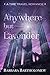 Anywhere but Lavender: A Ti...