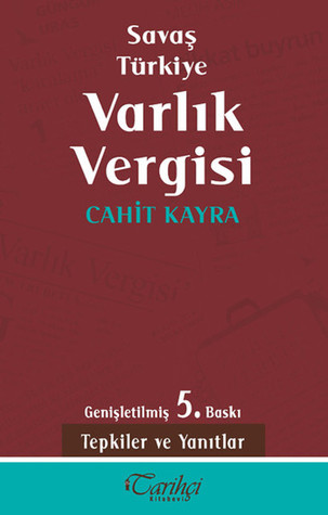 Savaş, Türkiye, Varlık Vergisi (Paperback)