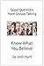 Good Questions Have Small Groups Talking -- Know What You Believe (Good Questions Have Groups Have Talking Book 544)