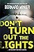 Don't Turn Out the Lights by Bernard Minier