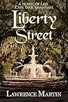 Liberty Street: A...