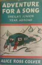 Adventure For a Song: Sheila's Junior Year Abroad