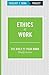 Ethics at Work by Theology of Work Project