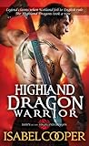 Highland Dragon Warrior by Isabel Cooper