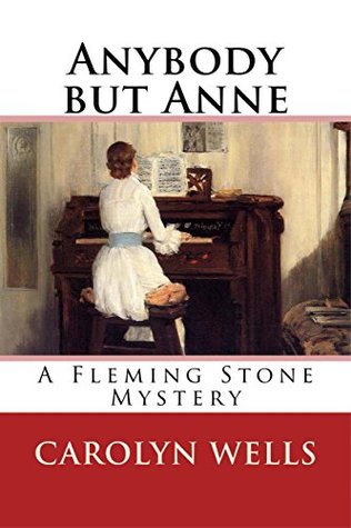 Anybody but Anne (Fleming Stone #5)