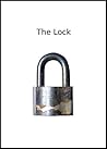 The Lock: A Short Story The Lock: A Short Story
