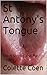 St Antony's Tongue: Short S...