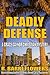 Deadly Defense: A Grace Gaynor Christian Mystery