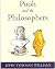 Pooh and the Philosophers by John Tyerman Williams