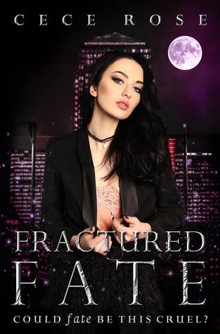 Fractured Fate (Fated #1)
