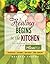 Healing Begins in the Kitch...