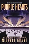 Purple Hearts by Michael  Grant