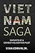 Vietnam Saga: Exploits of a Combat Helicopter Pilot