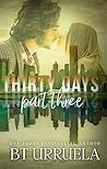 Book cover for Thirty Days: Part Three (A SwipeDate Novella)