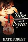 In Tune Out of Sync by Kate Forest