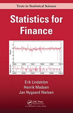 Statistics for Finance (Chapman & Hall/CRC Texts in Statistical Science)