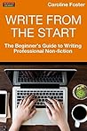 Write From The Start by Caroline Foster