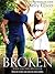 Broken (Broken, #1)