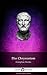 Complete Works of Dio Chrysostom - 'The Discourses' by Dio Chrysostom