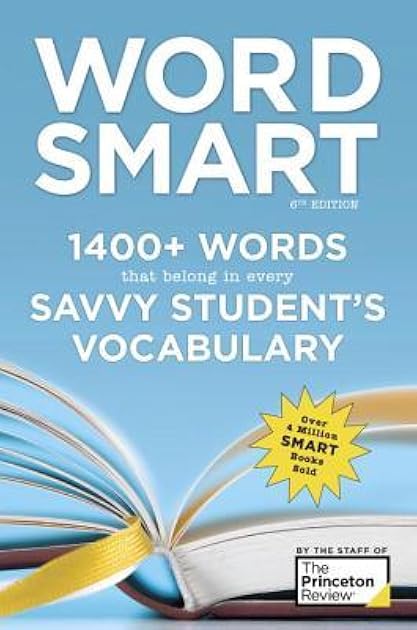 Word Smart: 1400+ Words That Belong in Every Savvy Student's Vocabulary